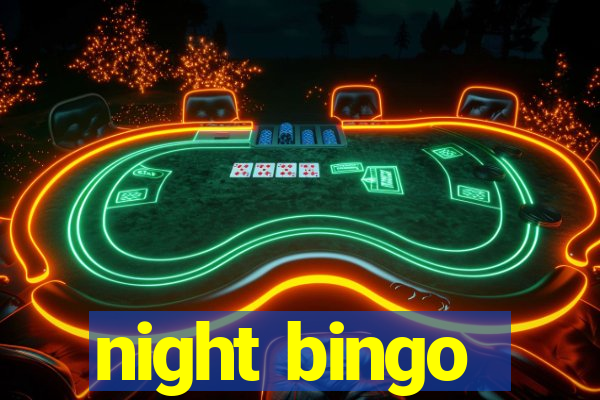 night bingo