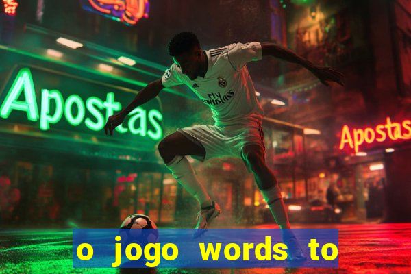 o jogo words to win paga mesmo