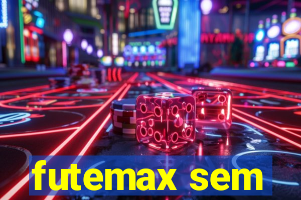 futemax sem