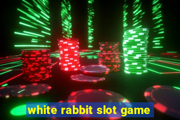 white rabbit slot game