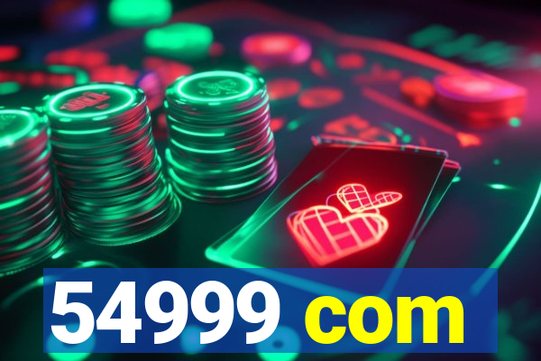 54999 com