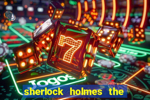 sherlock holmes the hunt for blackwood slot