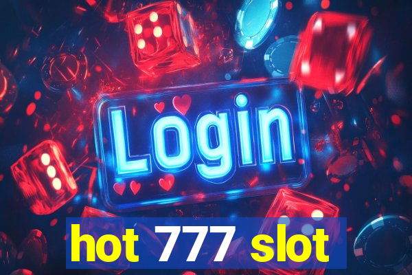 hot 777 slot