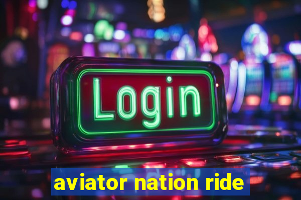 aviator nation ride