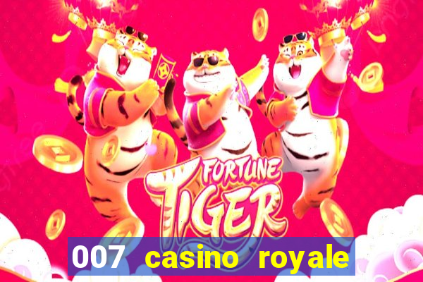 007 casino royale hd dublado