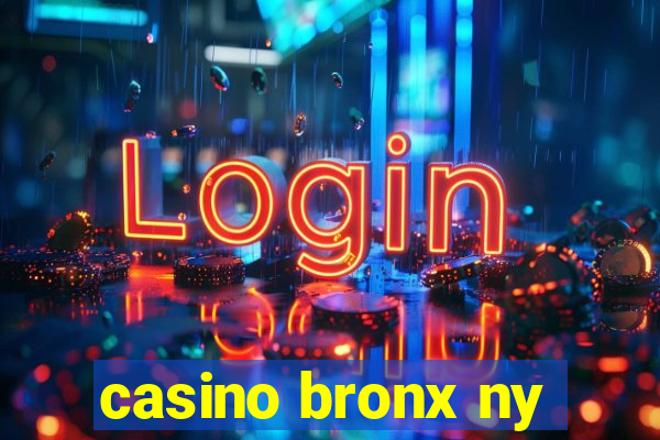 casino bronx ny