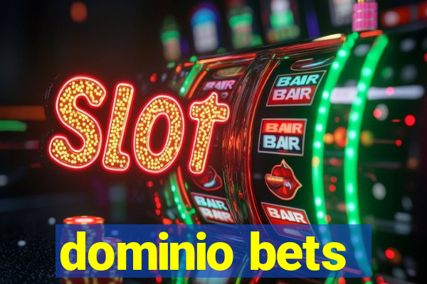 dominio bets