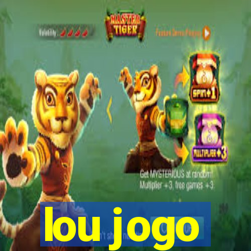 lou jogo