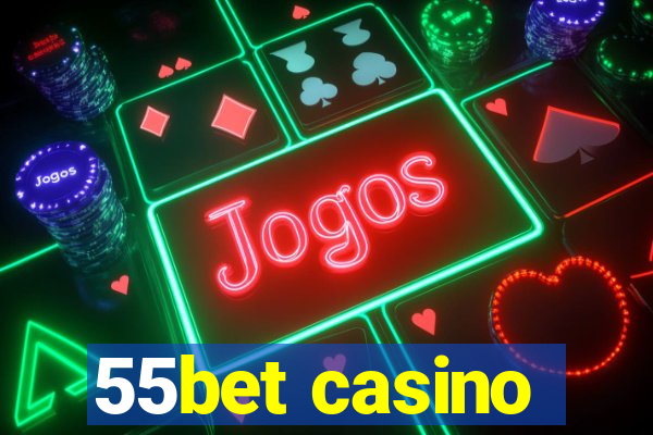 55bet casino