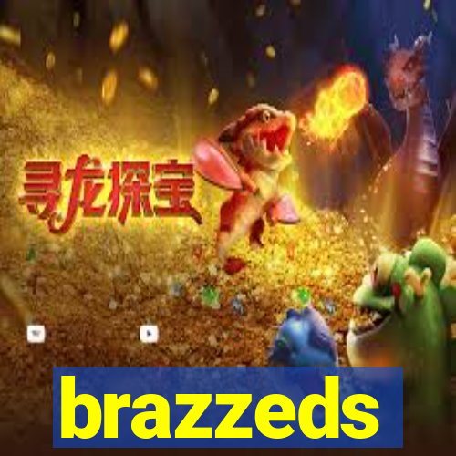 brazzeds