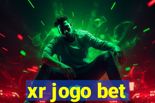 xr jogo bet