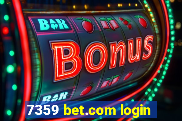 7359 bet.com login