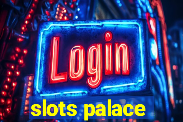 slots palace