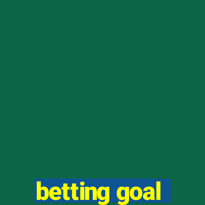 betting goal