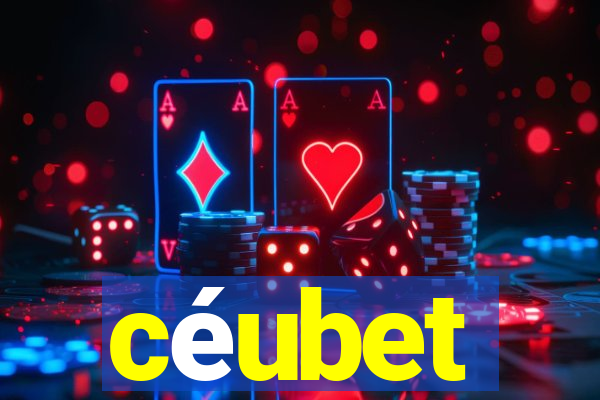 céubet