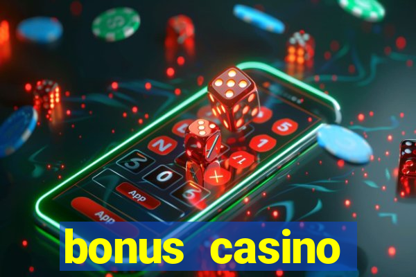 bonus casino deposit no