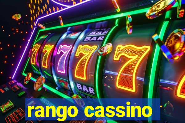 rango cassino