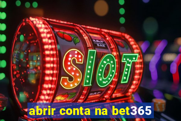 abrir conta na bet365