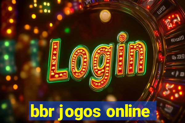 bbr jogos online