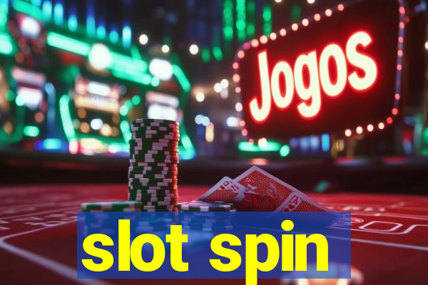 slot spin