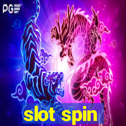 slot spin