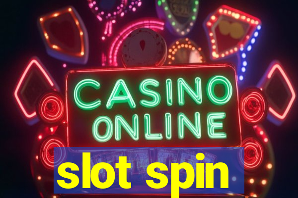 slot spin