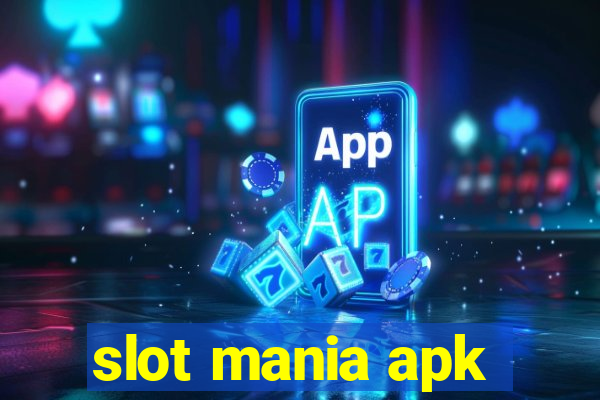 slot mania apk