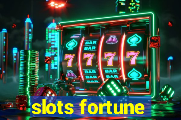 slots fortune