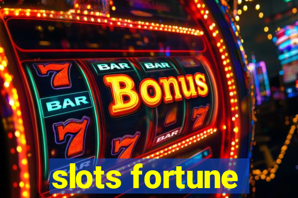 slots fortune