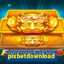 pixbetdownload