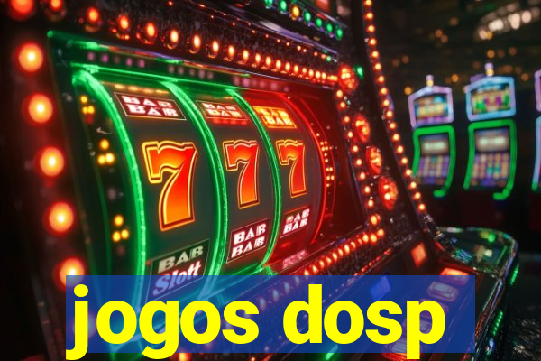 jogos dosp