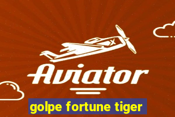 golpe fortune tiger