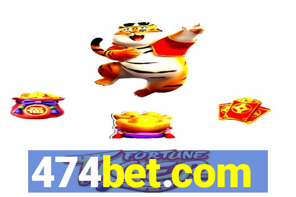 474bet.com