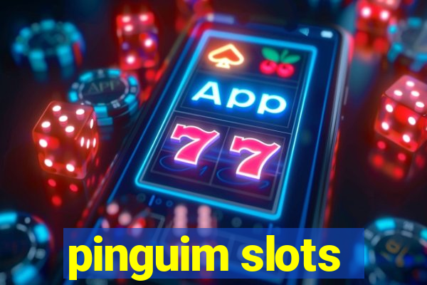 pinguim slots