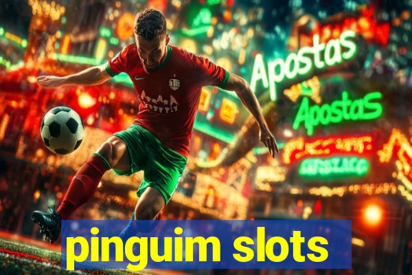 pinguim slots