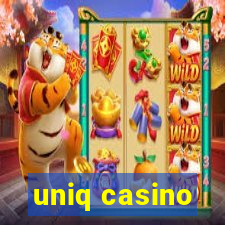 uniq casino