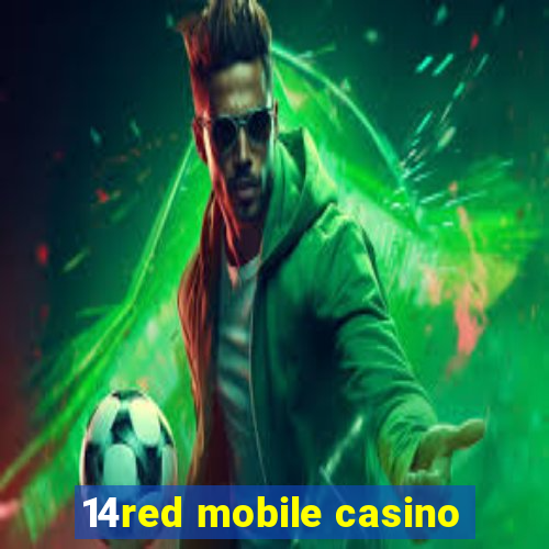 14red mobile casino