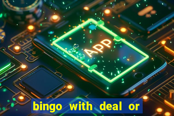 bingo with deal or no deal