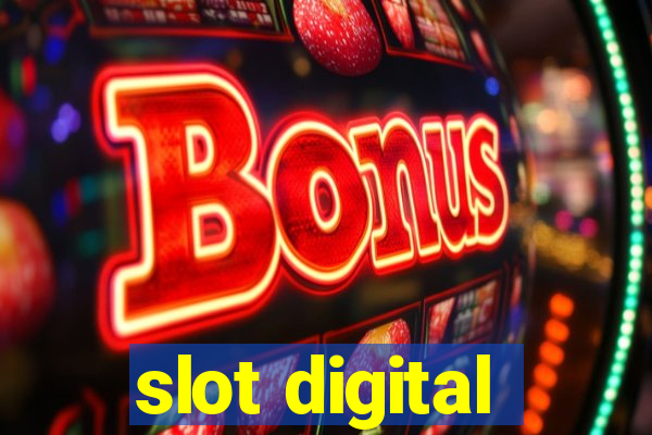 slot digital