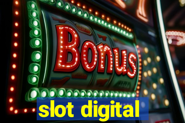 slot digital