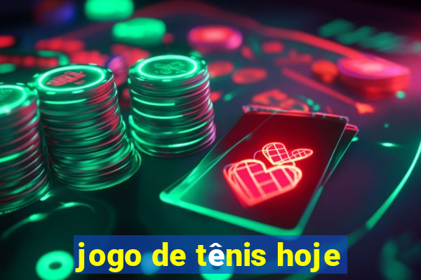 jogo de tênis hoje