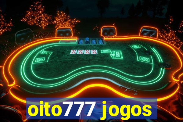 oito777 jogos