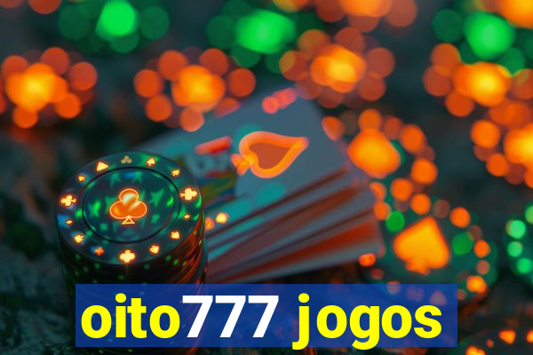 oito777 jogos