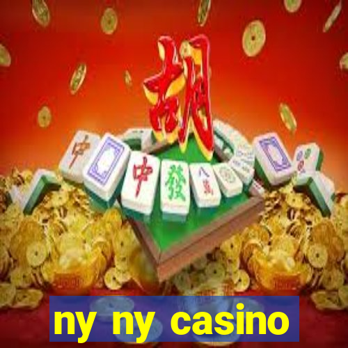 ny ny casino