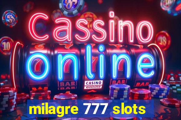 milagre 777 slots