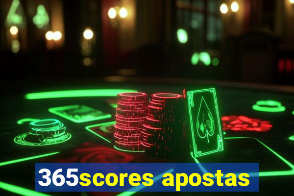 365scores apostas