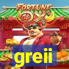 greii