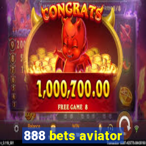 888 bets aviator