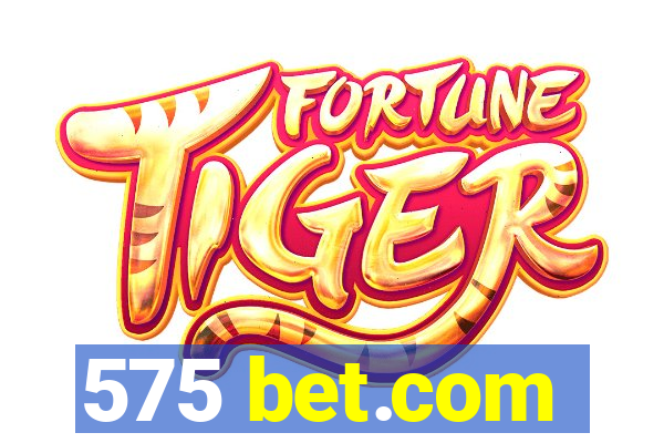 575 bet.com