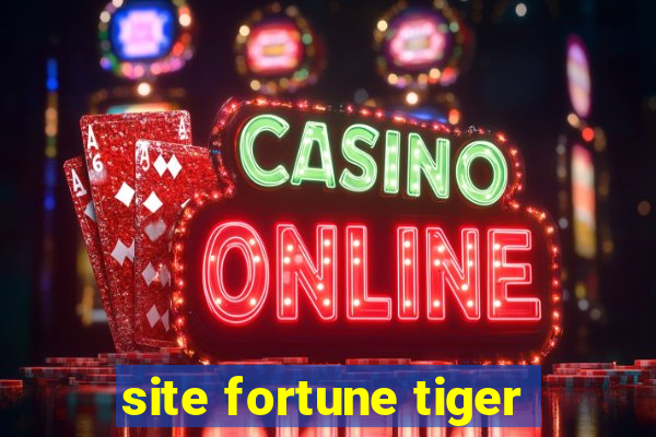 site fortune tiger